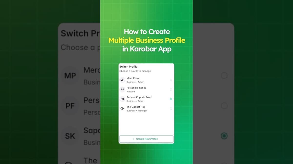 How to Create Multiple Business Profiles in Karobar App