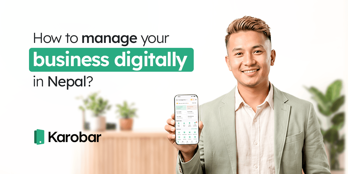 How to Manage Business Digitally in Nepal